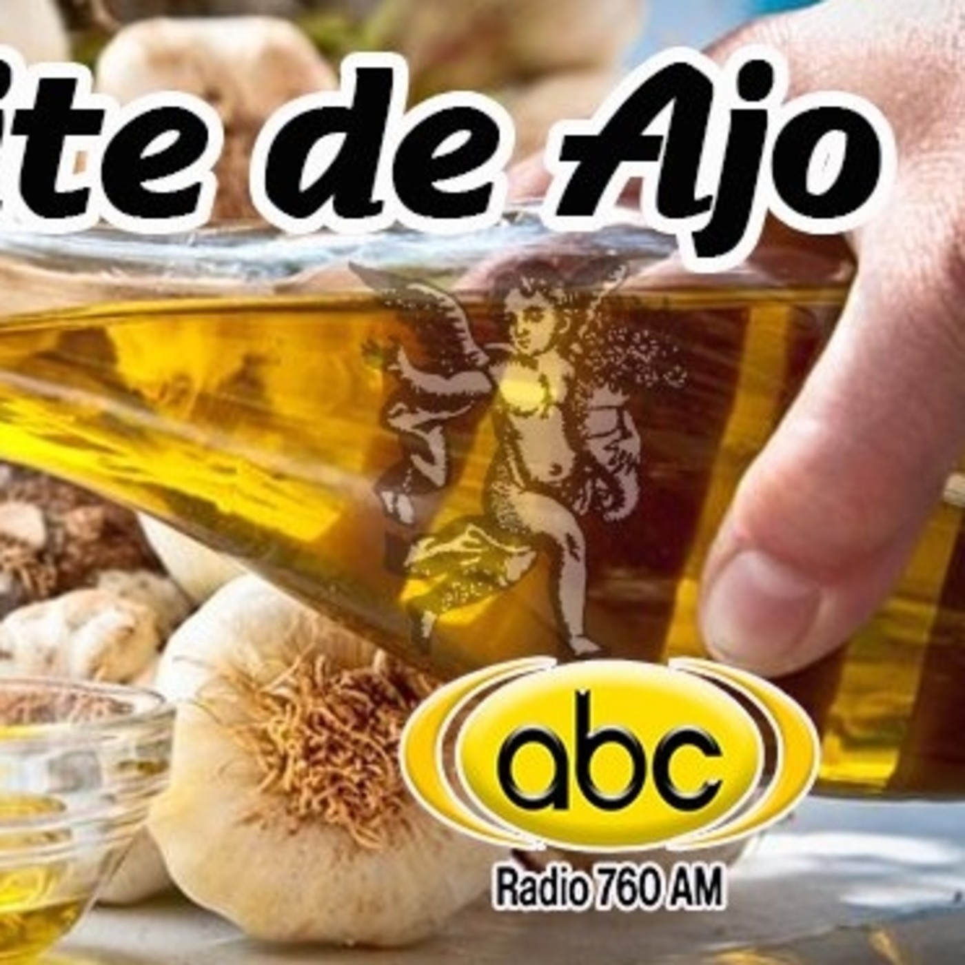 El Ángel de tu Salud - ACEITE DE AJO episode artwork