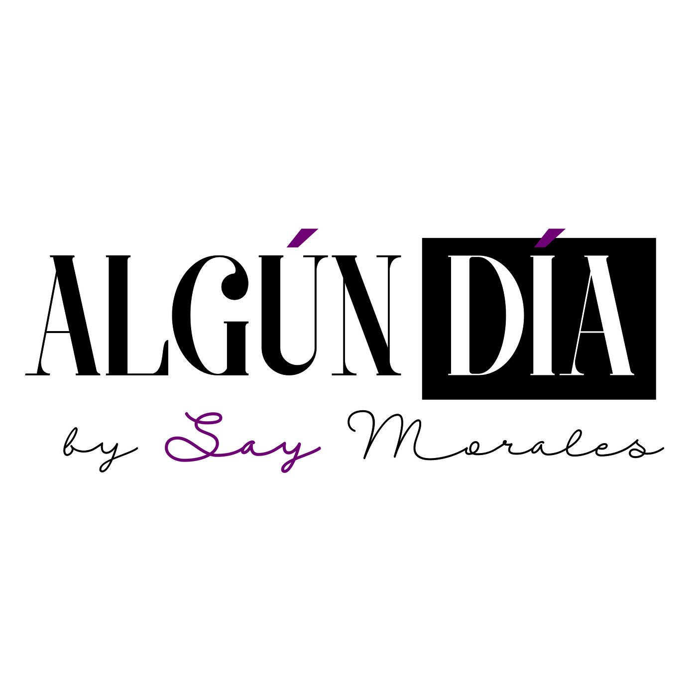 Algún Día.......