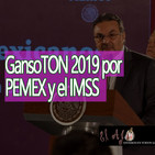 El Ajo GansoTON 2019 por PEMEX y el IMSS
