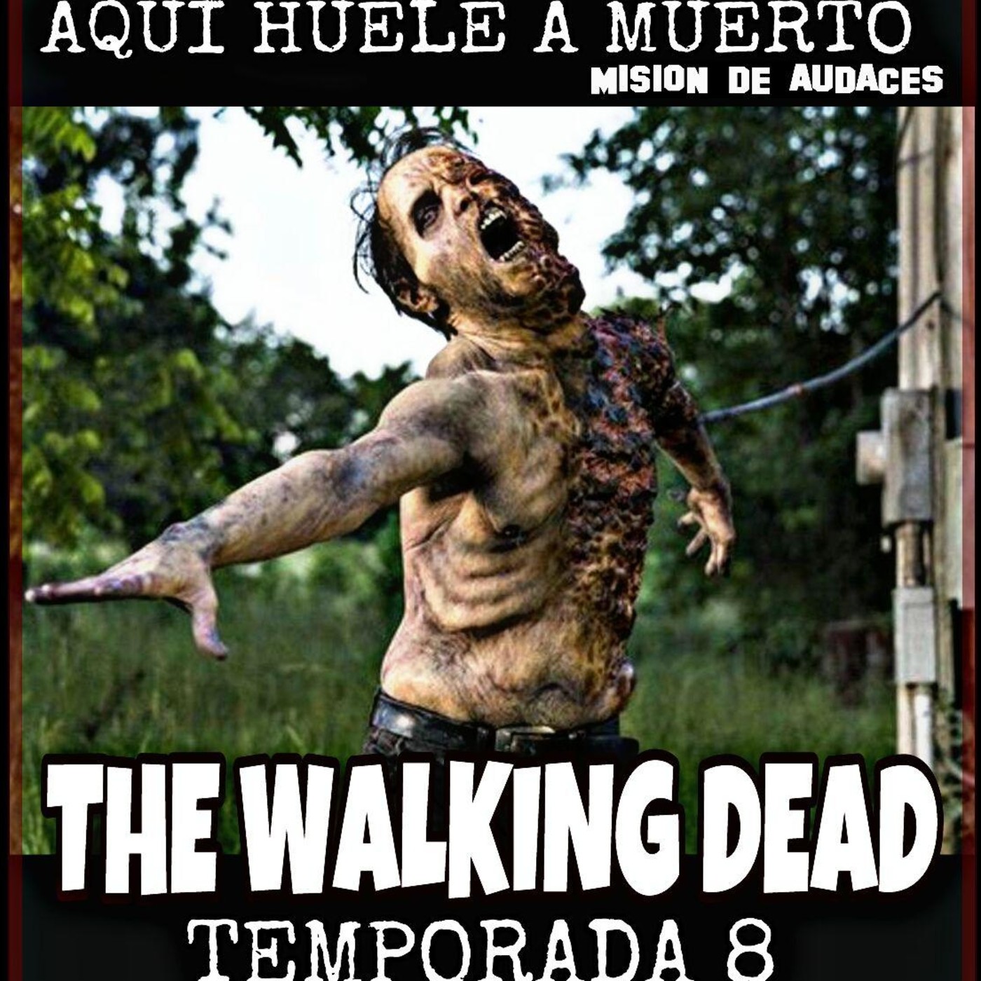 4X05 - Aqui huele a muerto - The Walking Dead 8x05 - The big scary U