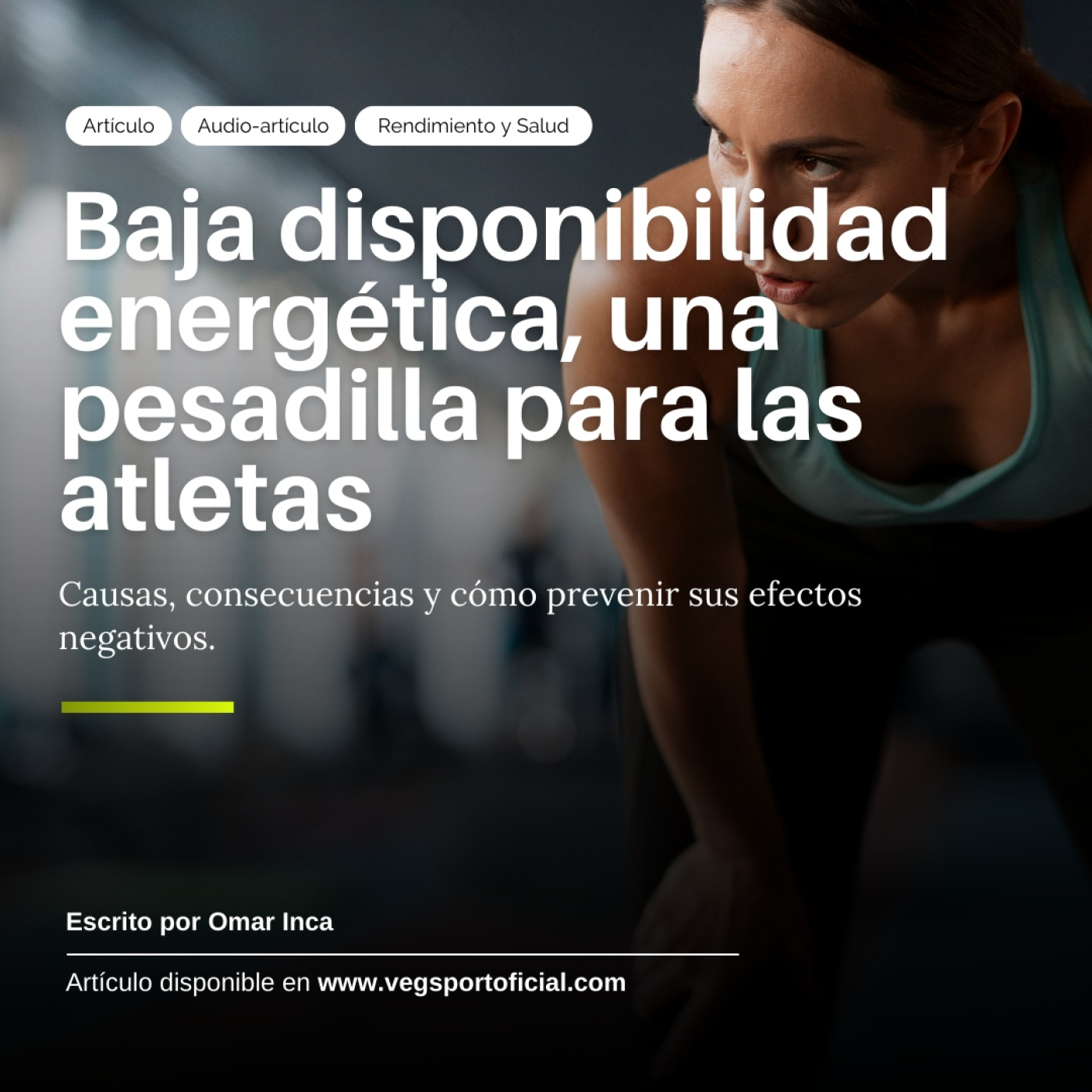 Audio-artículo: La baja disponibilidad energética, una pesadilla para las atletas episode artwork