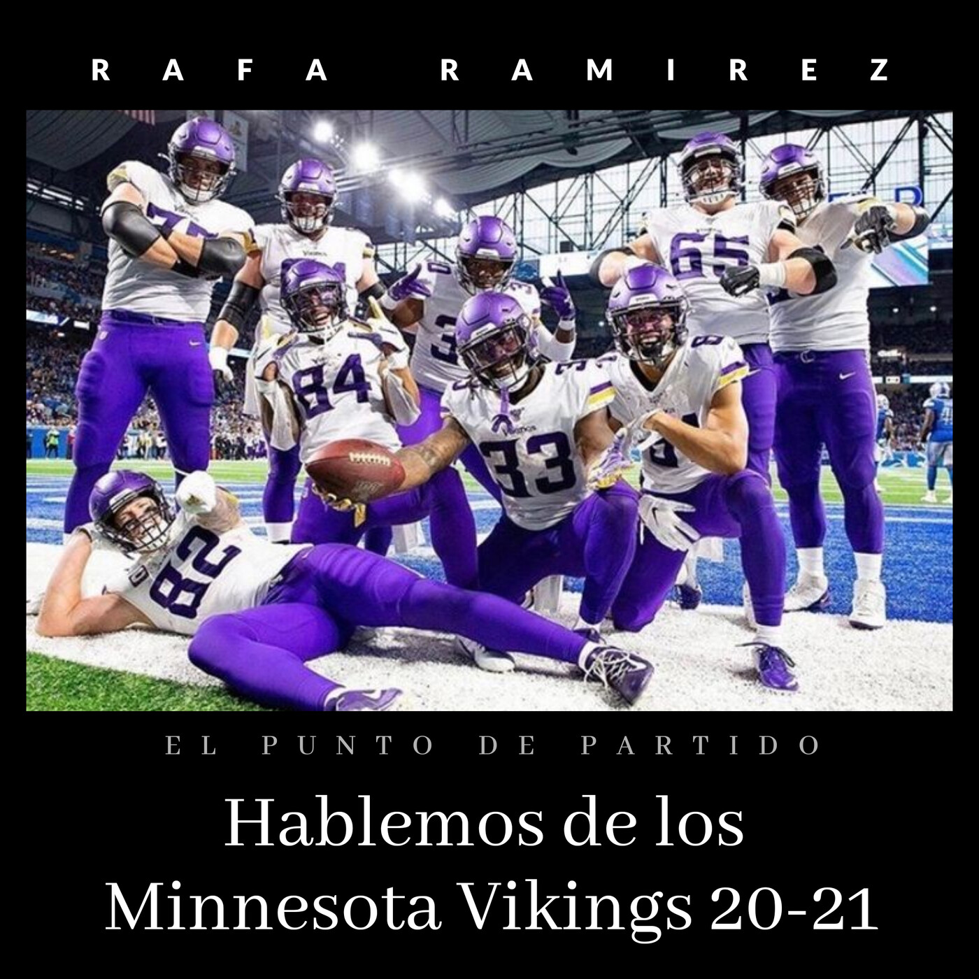 NFL Hablemos de los Minnesota Vikings 20-21 episode artwork