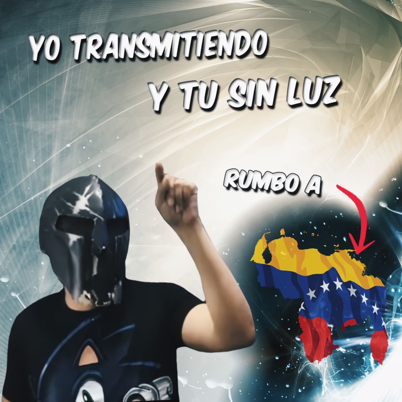 Yo trasmitiendo y tu Sin Luz, Rumbo a Venezuela