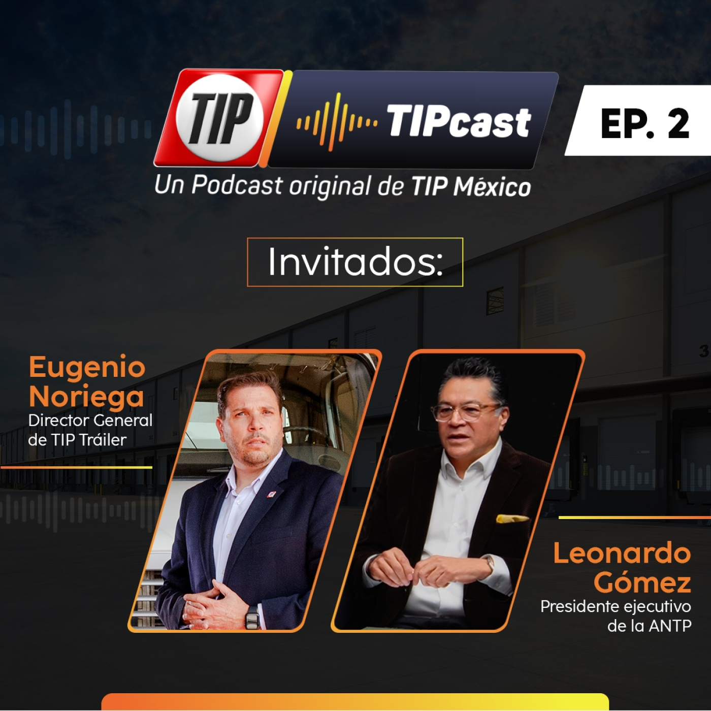TIPCast EP 2. Eficiencia Logística en el Transporte