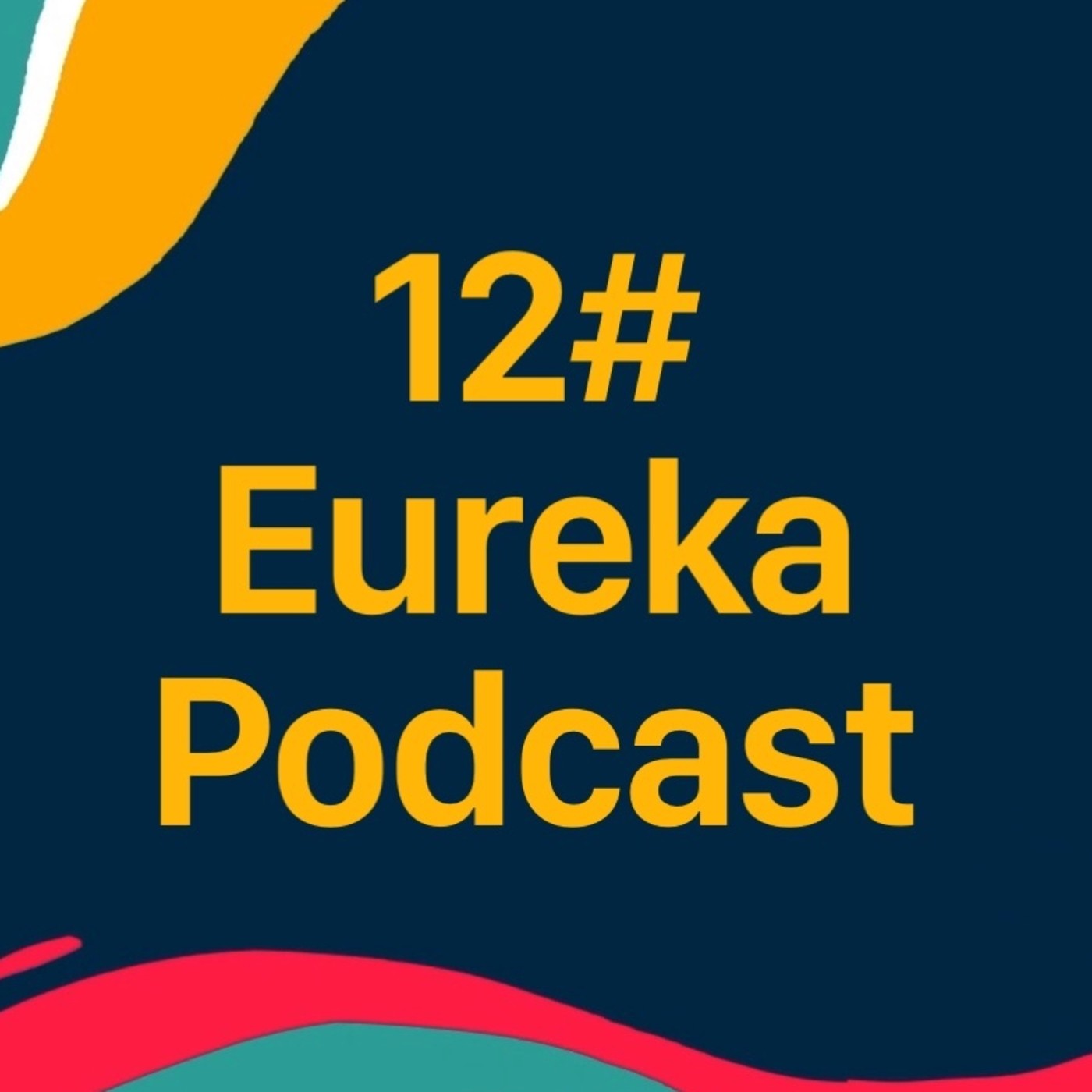 EUREKA PODCAST: El podcast educativo.