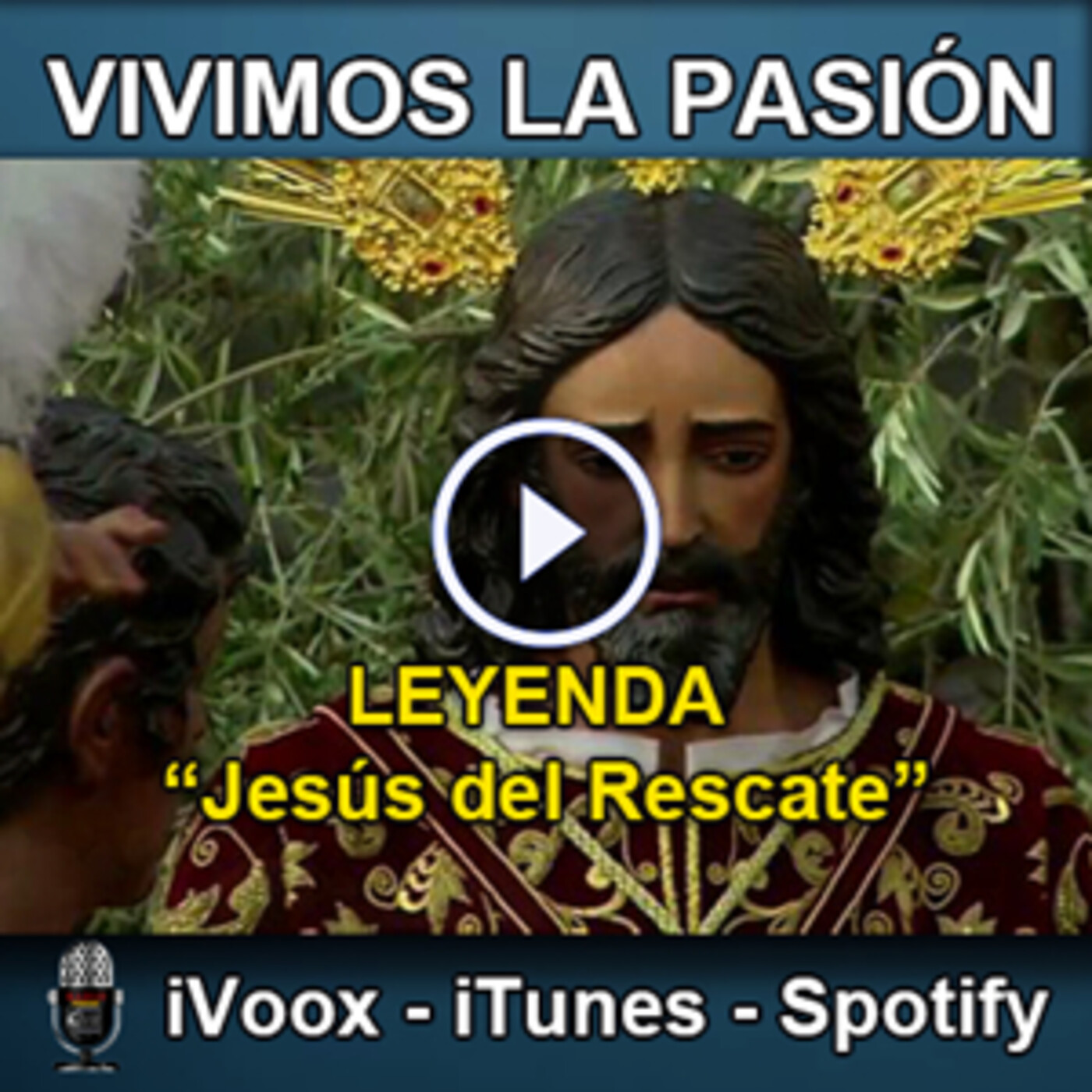 Vivimos La Pasión