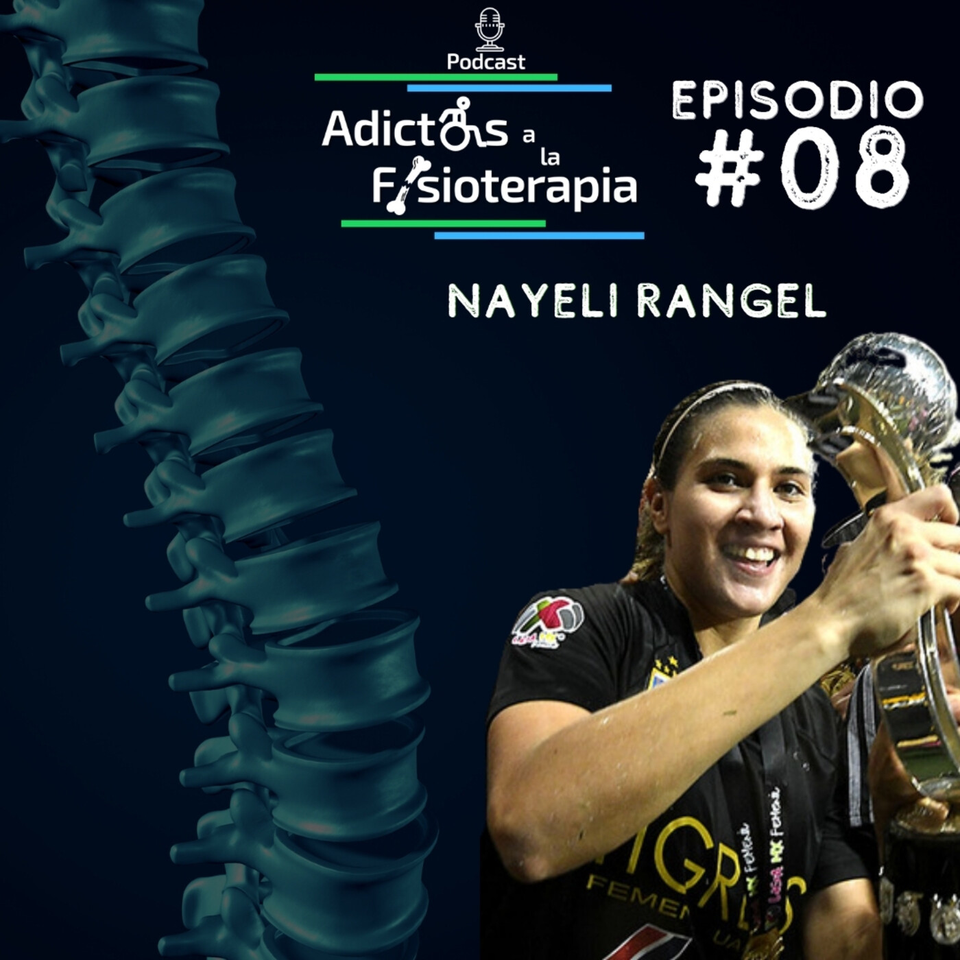 #08 Nayeli Rangel / El Otro Lado de la Rehabilitación episode artwork