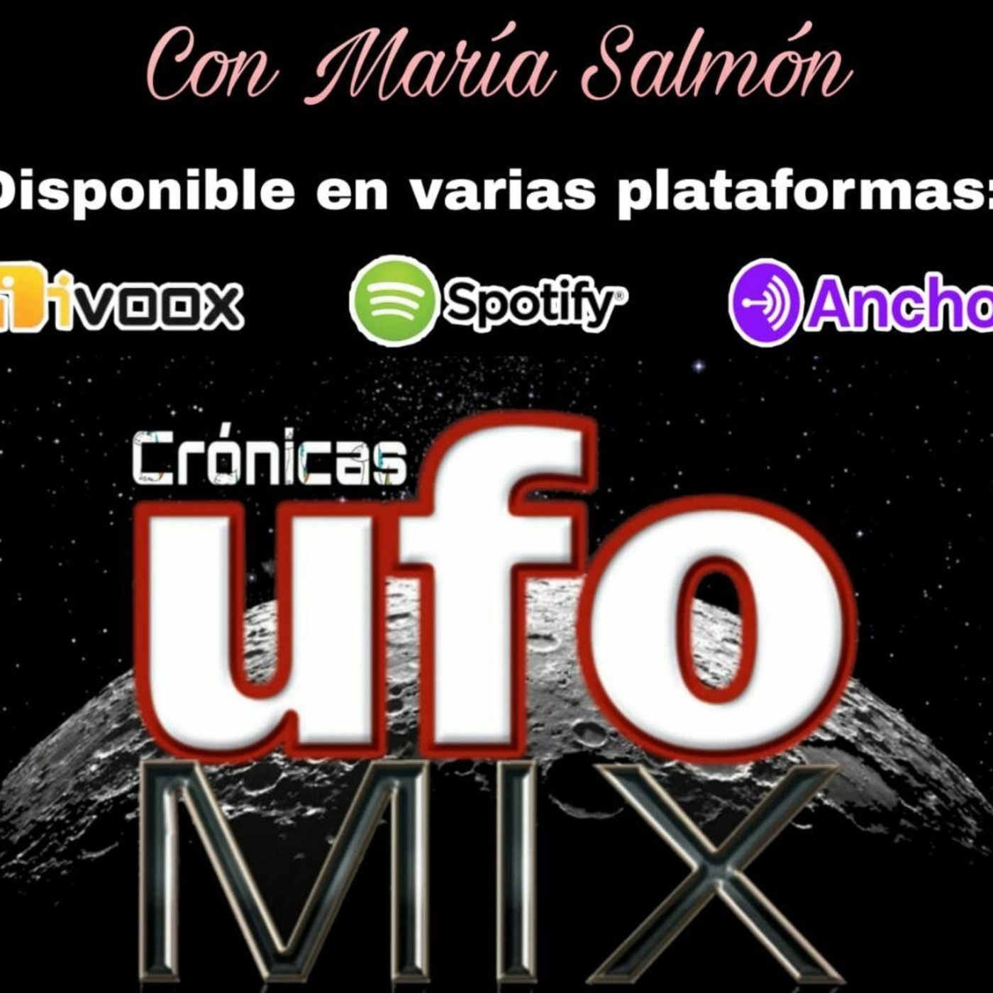 PODCAST CRONICAS UFOMIX