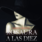 11-Rosaura a las Diez: David canta su salmo