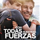 Con Todas Nuestras Fuerzas (2013) #Deporte #Discapacidad #peliculas #audesc #podcast