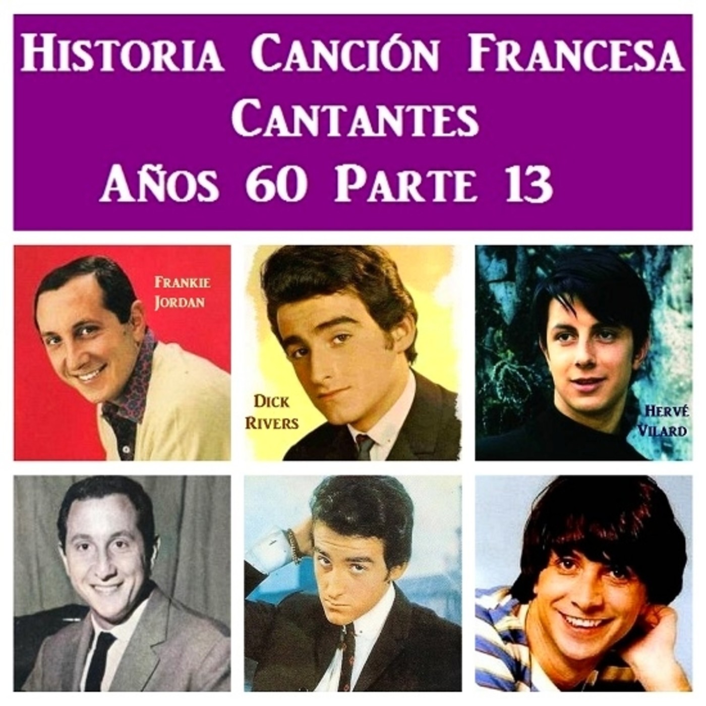 Historia de la Canción Francesa años '60 en Cuarto Trastero - Part. 13 Cantantes Masculinos Epoca Yé-Yé episode artwork