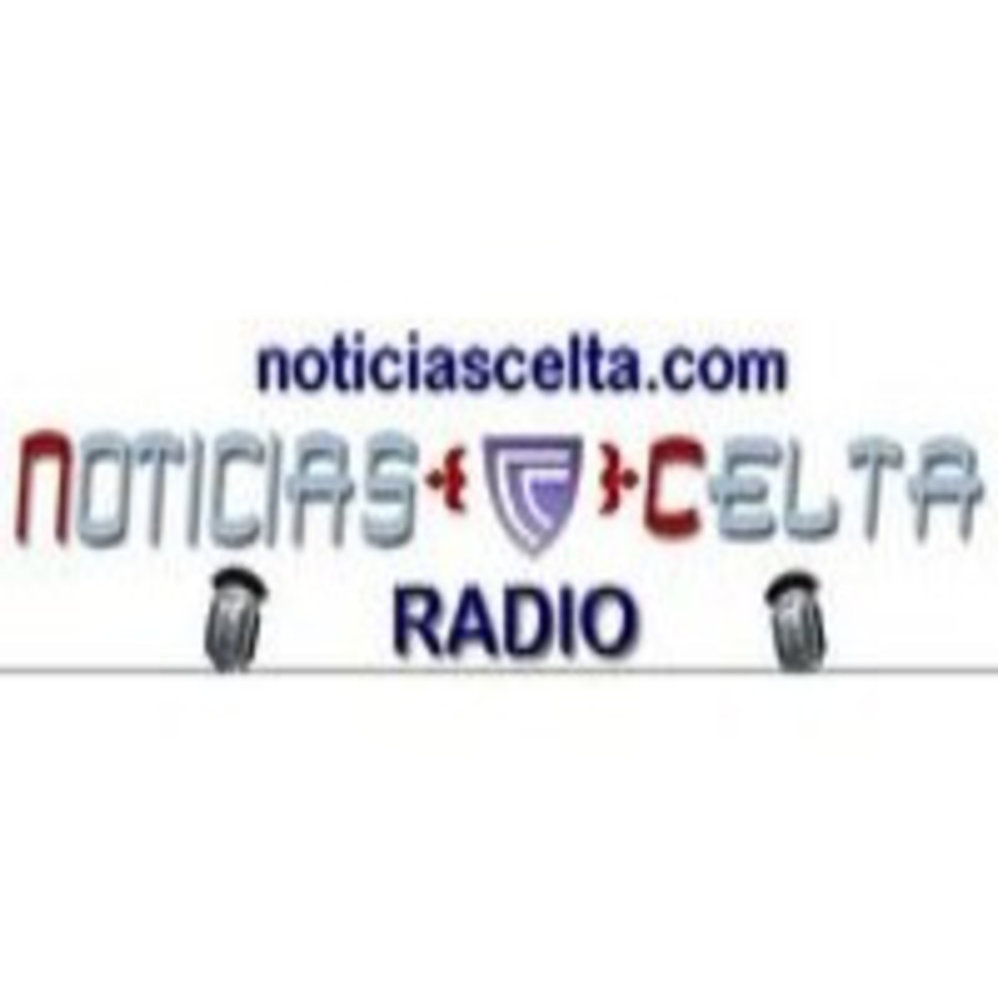 Podcast NoticiasCelta Radio
