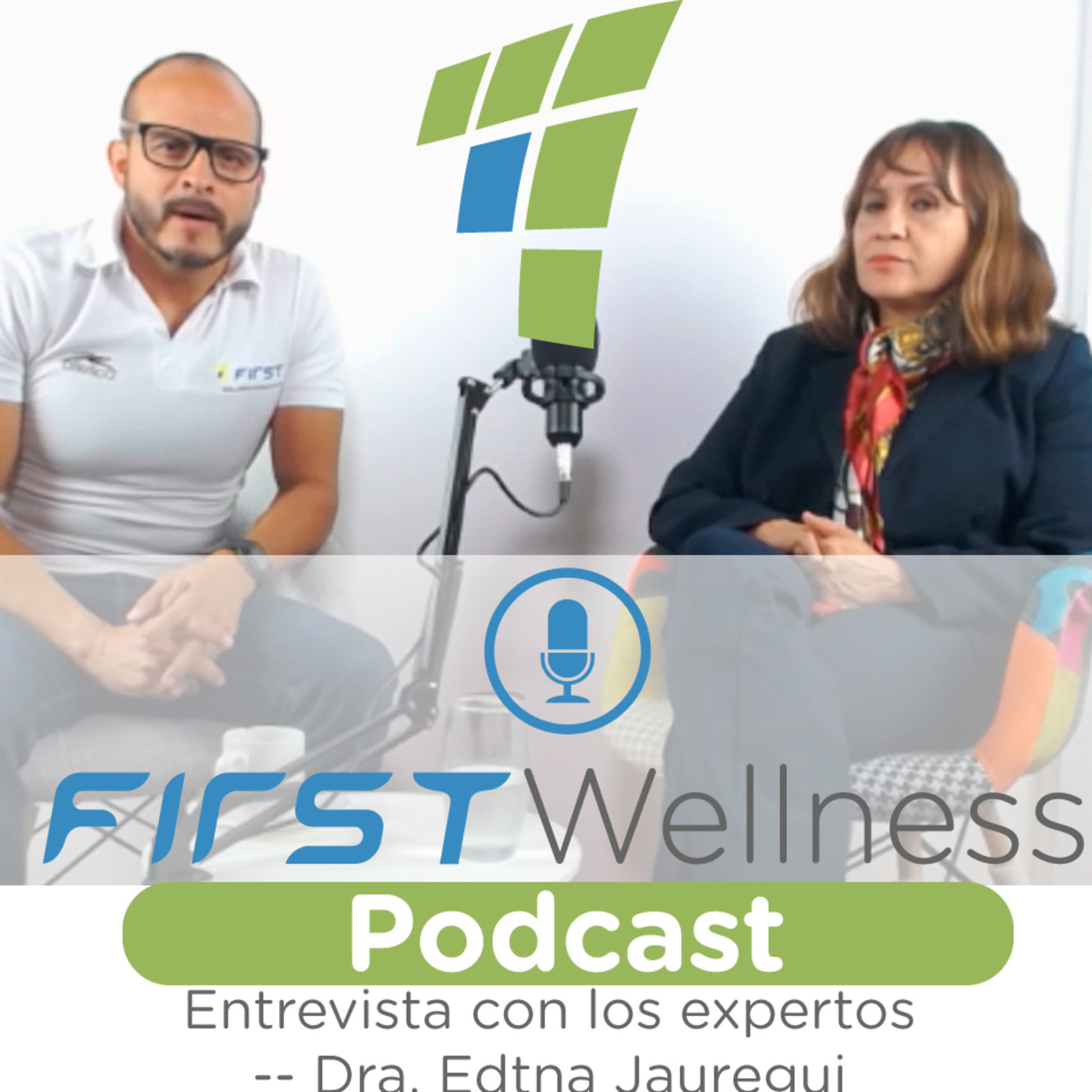 First Wellness Podcast
