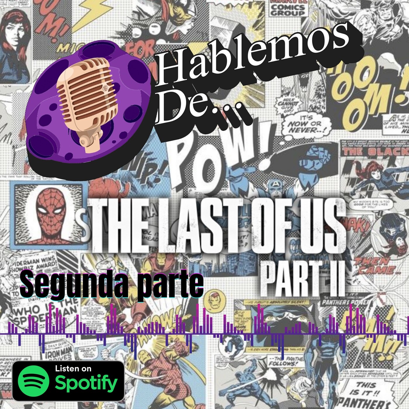 09: Hablemos de... THE LAST OF US (parte2)