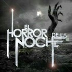 El Horror de la Noche | 26 de Junio 2018