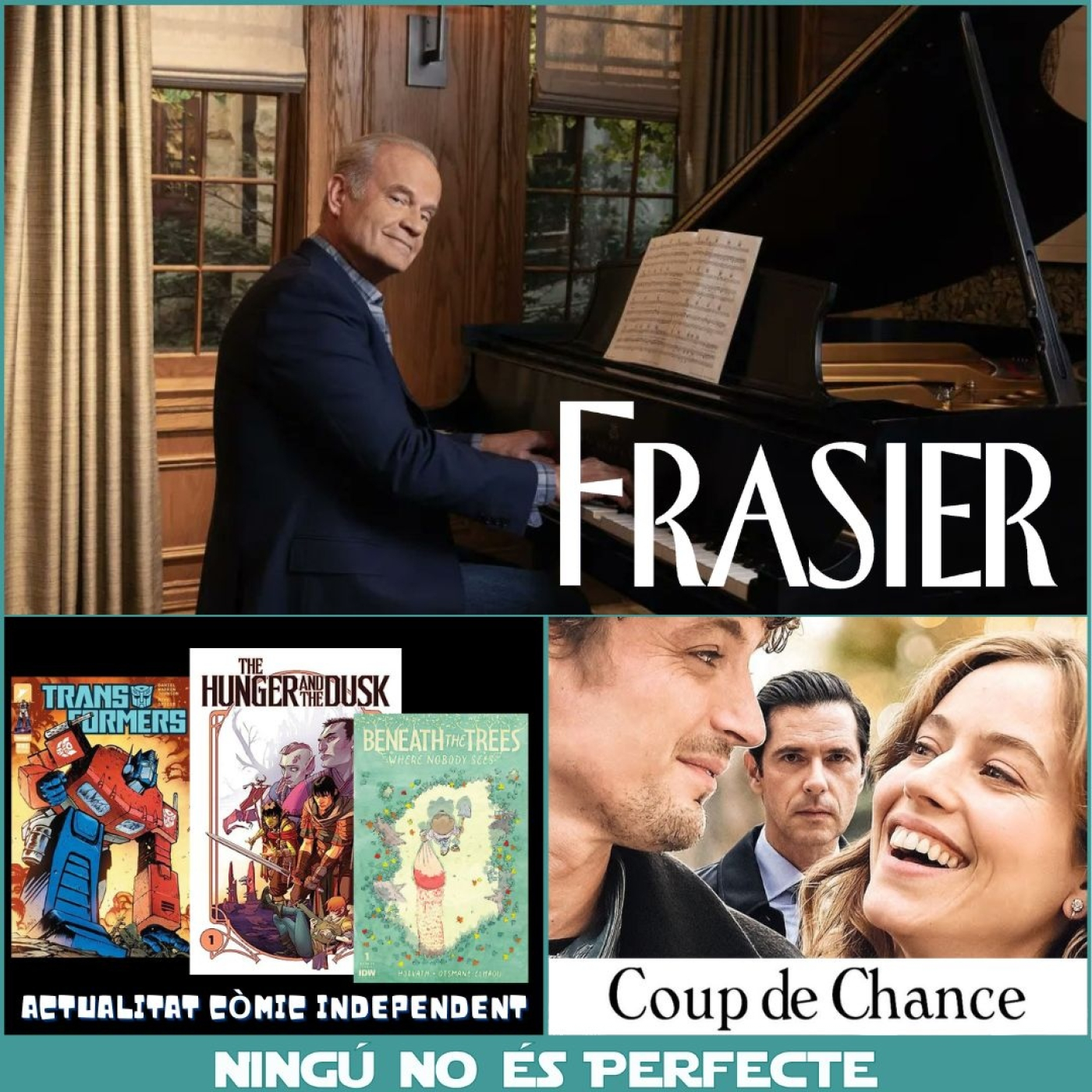 NNEP 23×31 – Frasier (2023) temporada 1, Coup de chance i actualitat còmic independent