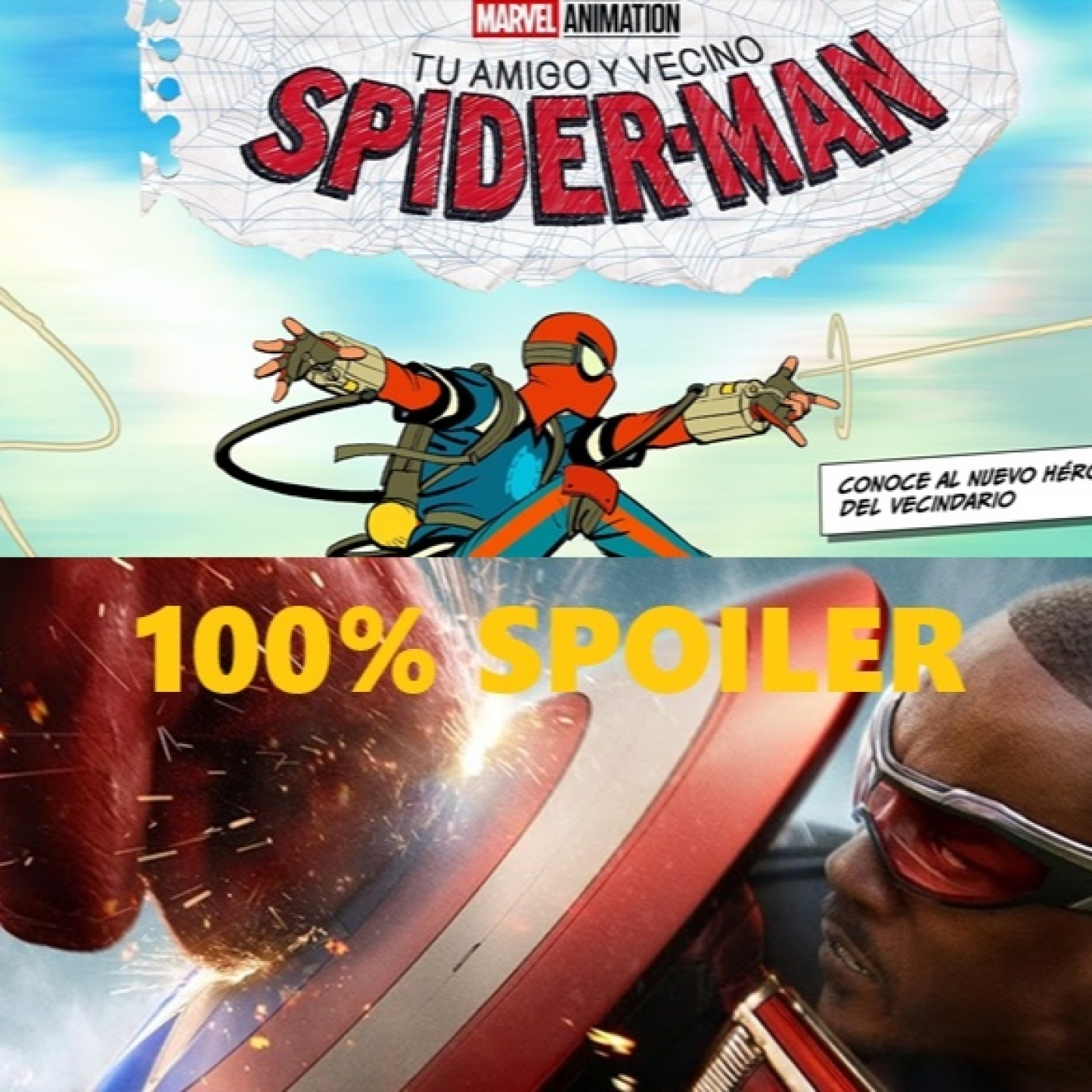 100% Spoiler 9.34. Capitán América Brave New World y Tu amigo y vecino Spiderman. episode artwork