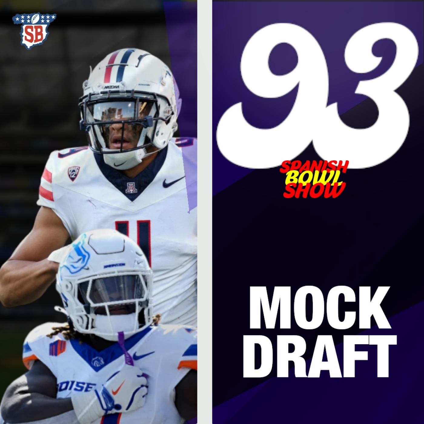 Mock Draft Show - The Spanish Bowl Show episode artwork