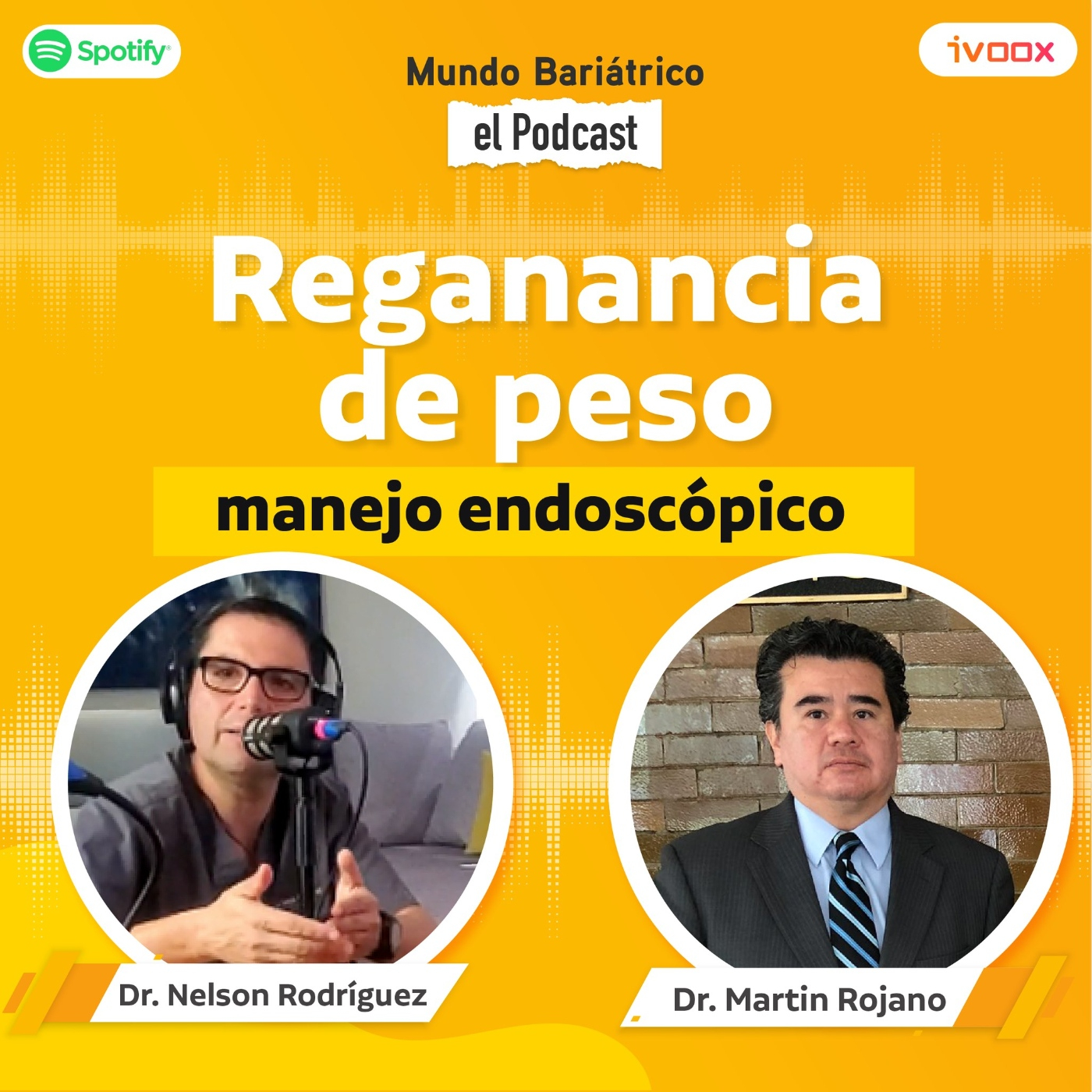 Mundo Bariátrico "Reganancia de peso, manejo endoscópico" T3 EP 8 episode artwork