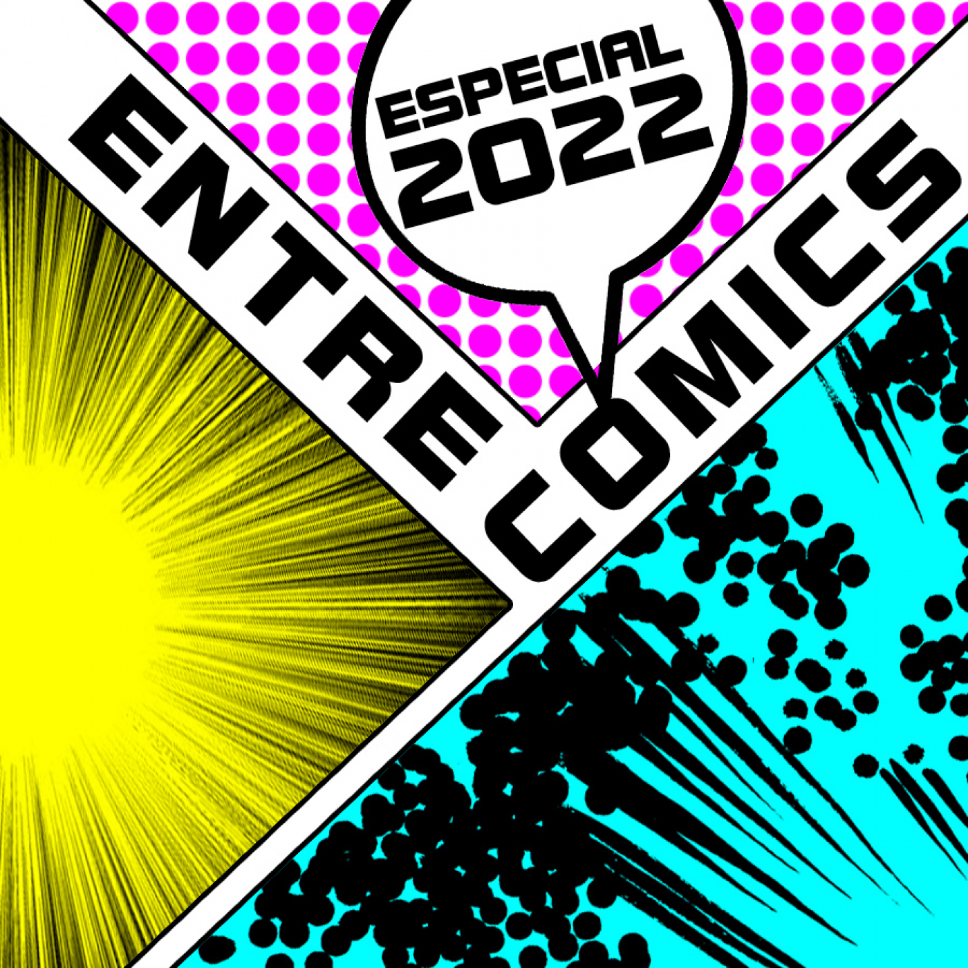 Entre Cómics Especial 2022