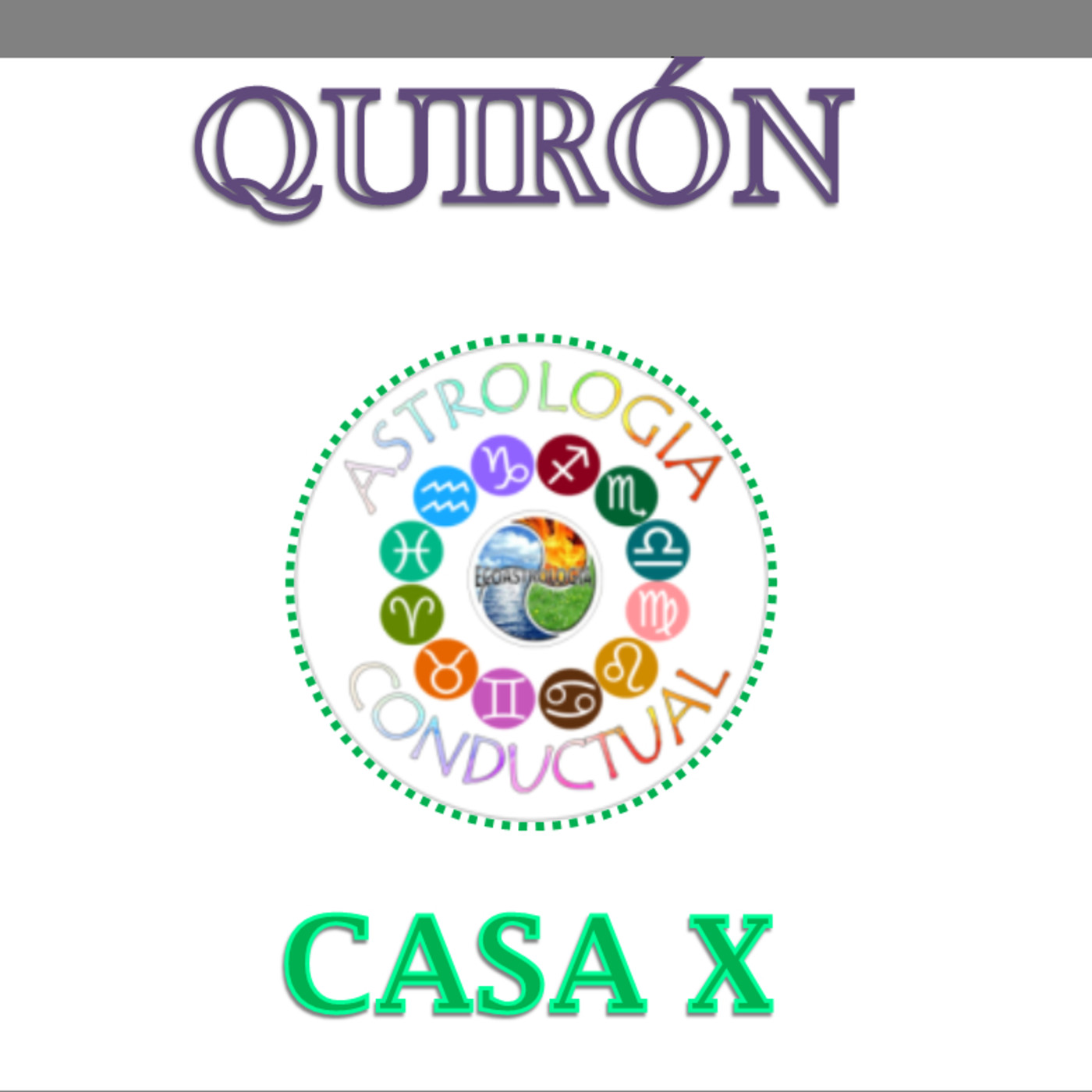 INTELIGENCIA PRACTICA QUIRON ASTROLOGIA CONDUCTUAL