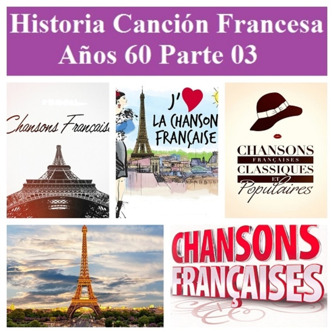 Historia de la Canción Francesa años '60 en Cuarto Trastero - Part. 03 episode artwork