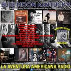 62- Blue Moon Kentucky (22 Mayo 2016)