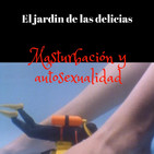 Masturbación y autosexualidad