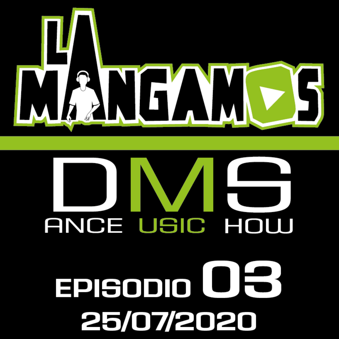 La Mangamos Dance Music Show
