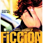 Ficción (2006) #Drama #Romance #peliculas #podcast #audesc