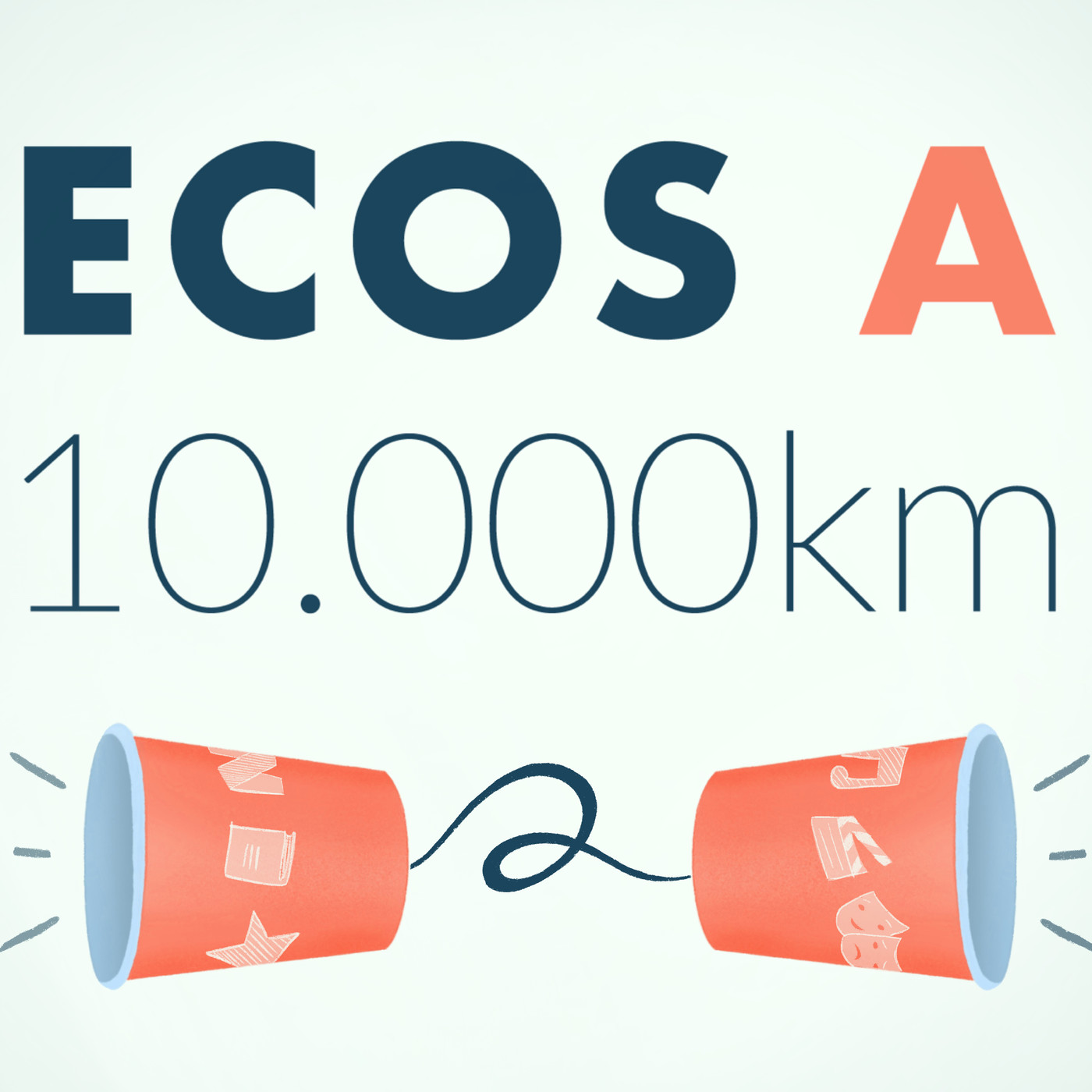 Ecos a 10.000 kilómetros
