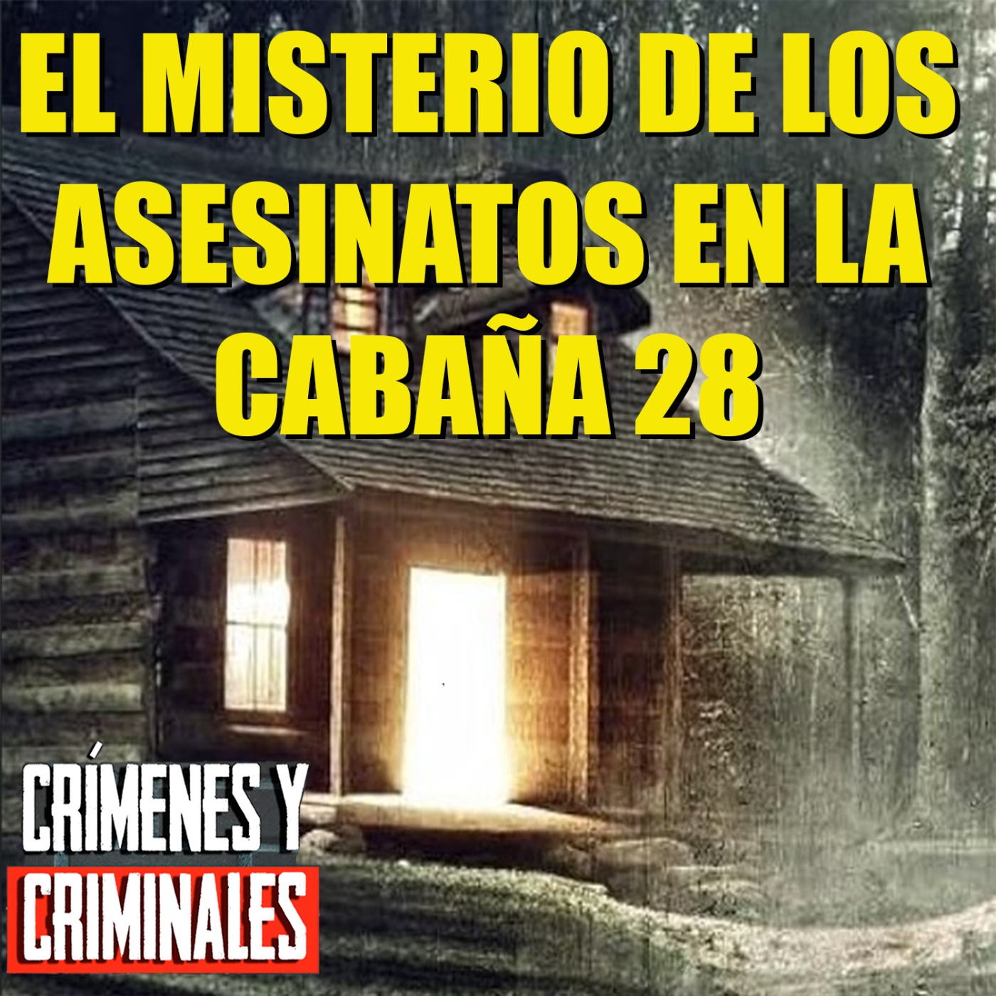 El misterio de los asesinatos en la cabaña 28 - Episodio exclusivo para mecenas