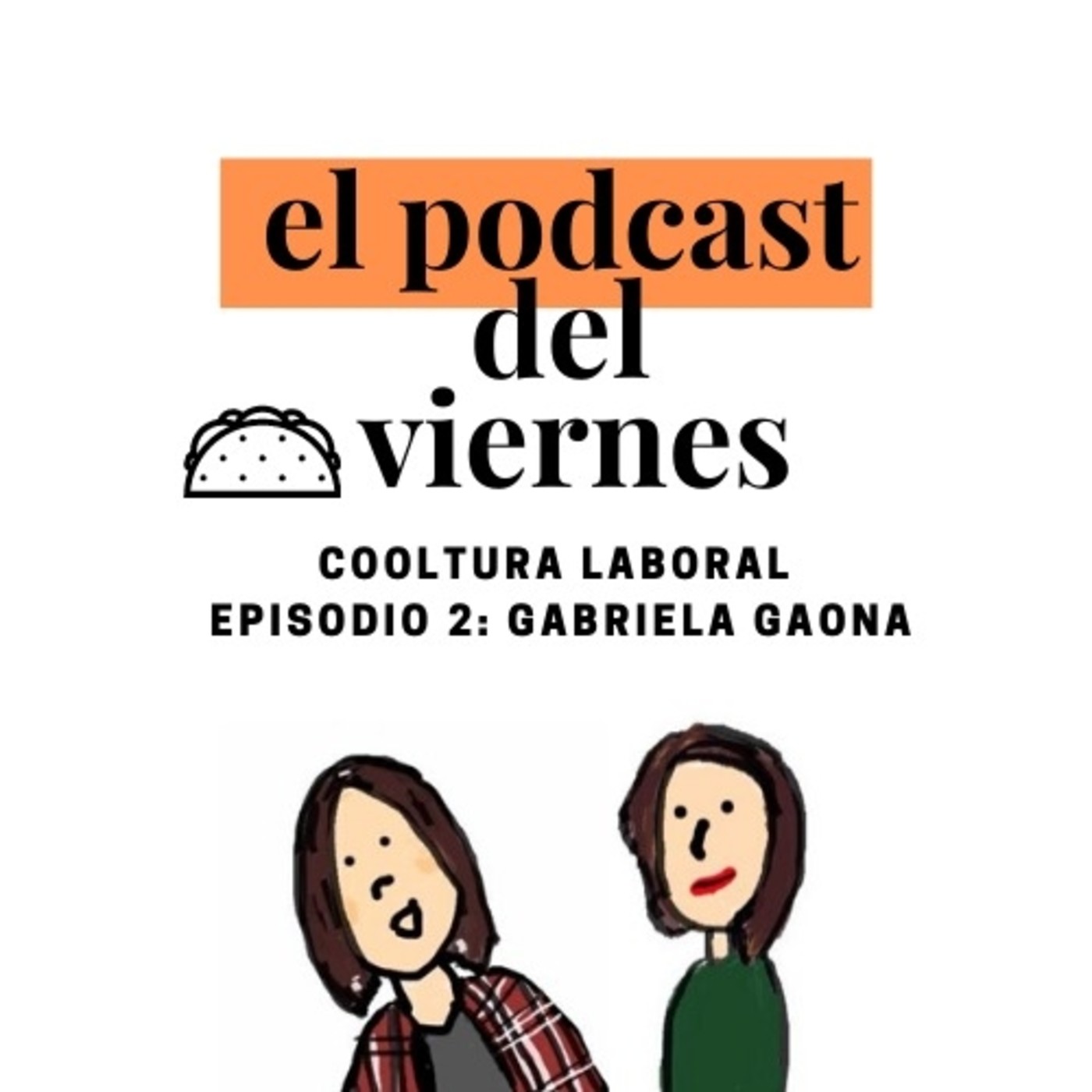 Tacoviernes - cooltura laboral