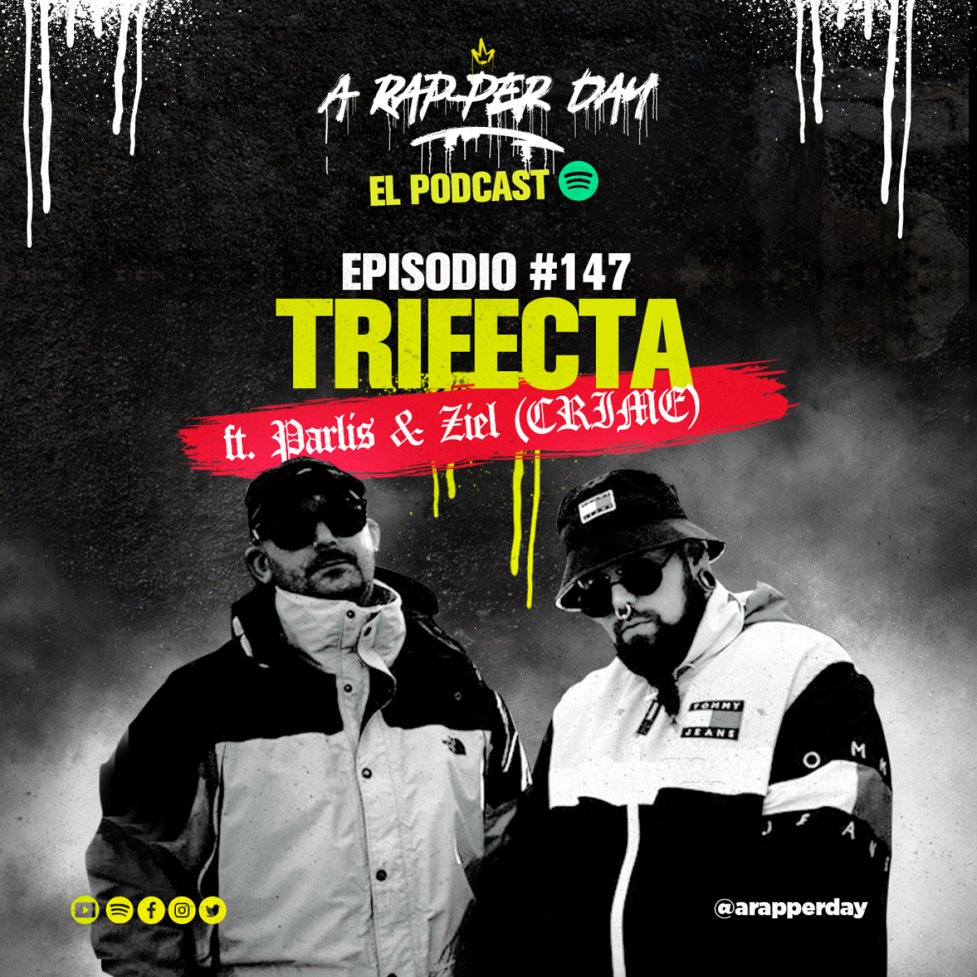 EPISODIO #147 / TRIFECTA FT. CRIME (ZIEL& PARLIS)