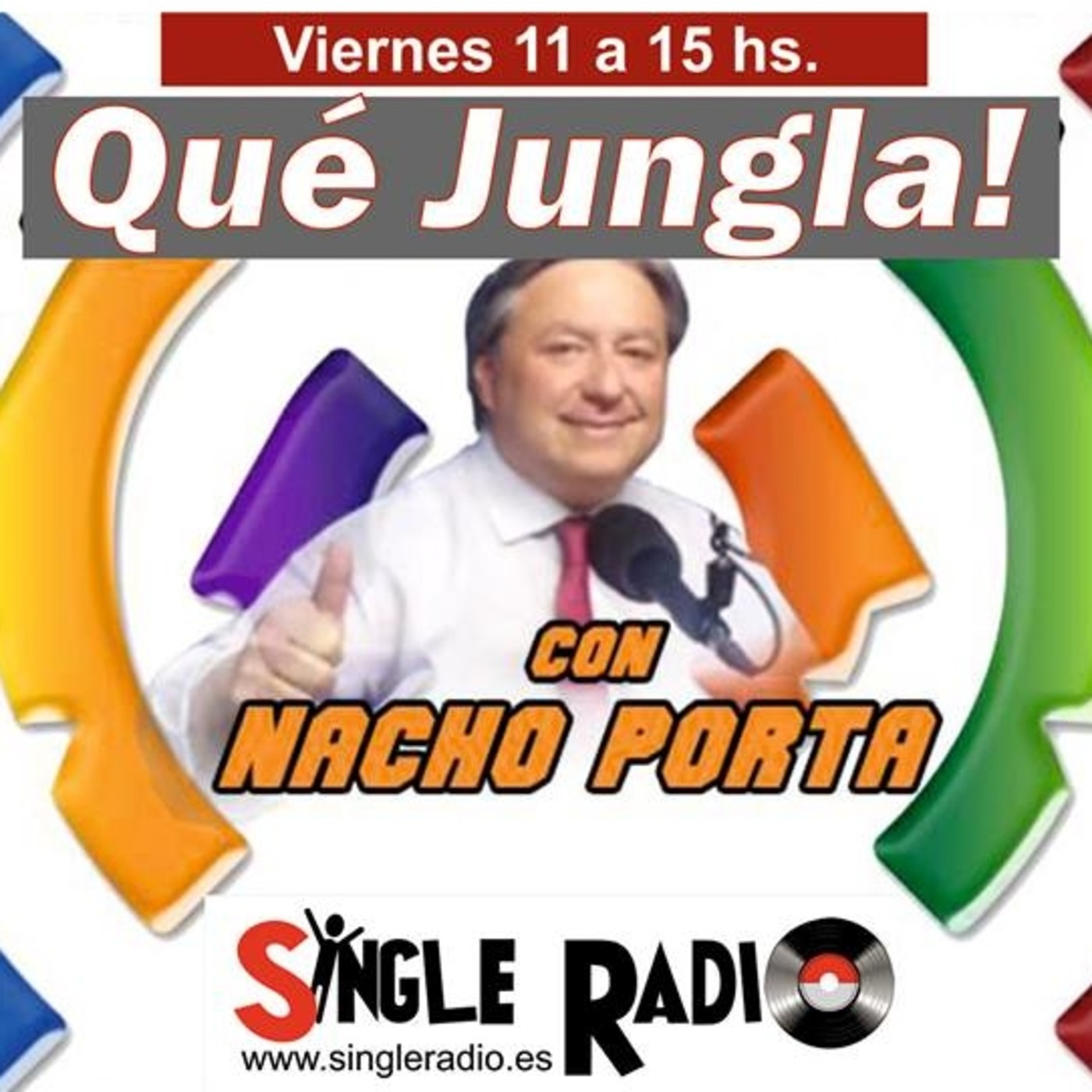 Single Radio Qué! LA JUNGLA con Nacho Porta