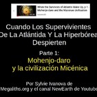 Parte 1. Mohenjo-Daro y la civilización Micénica