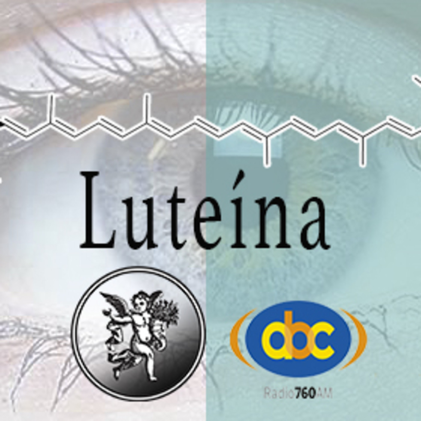 El Ángel de tu Salud - LUTEÍNA III episode artwork