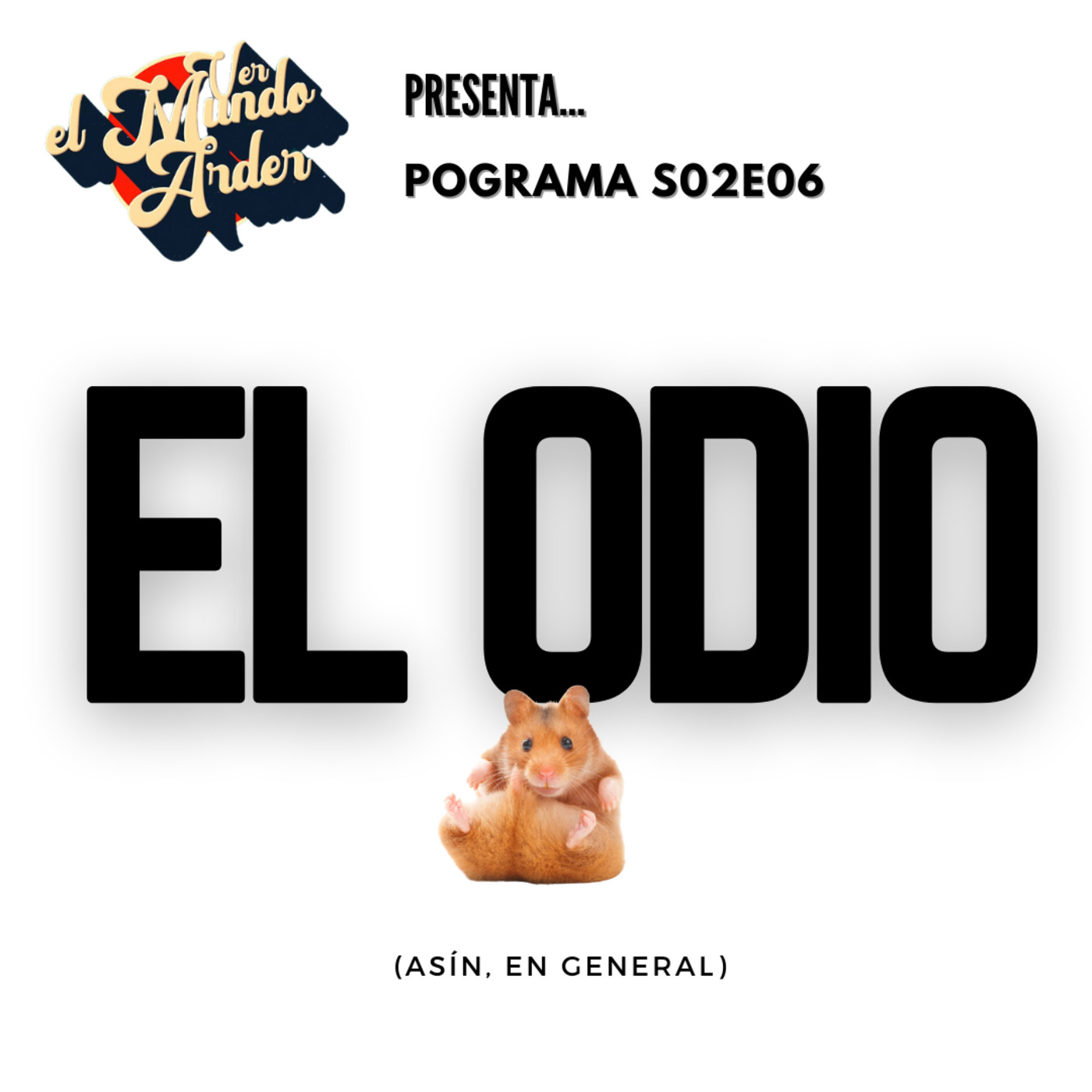 VEMA (A.K.A. Ver El Mundo Arder)