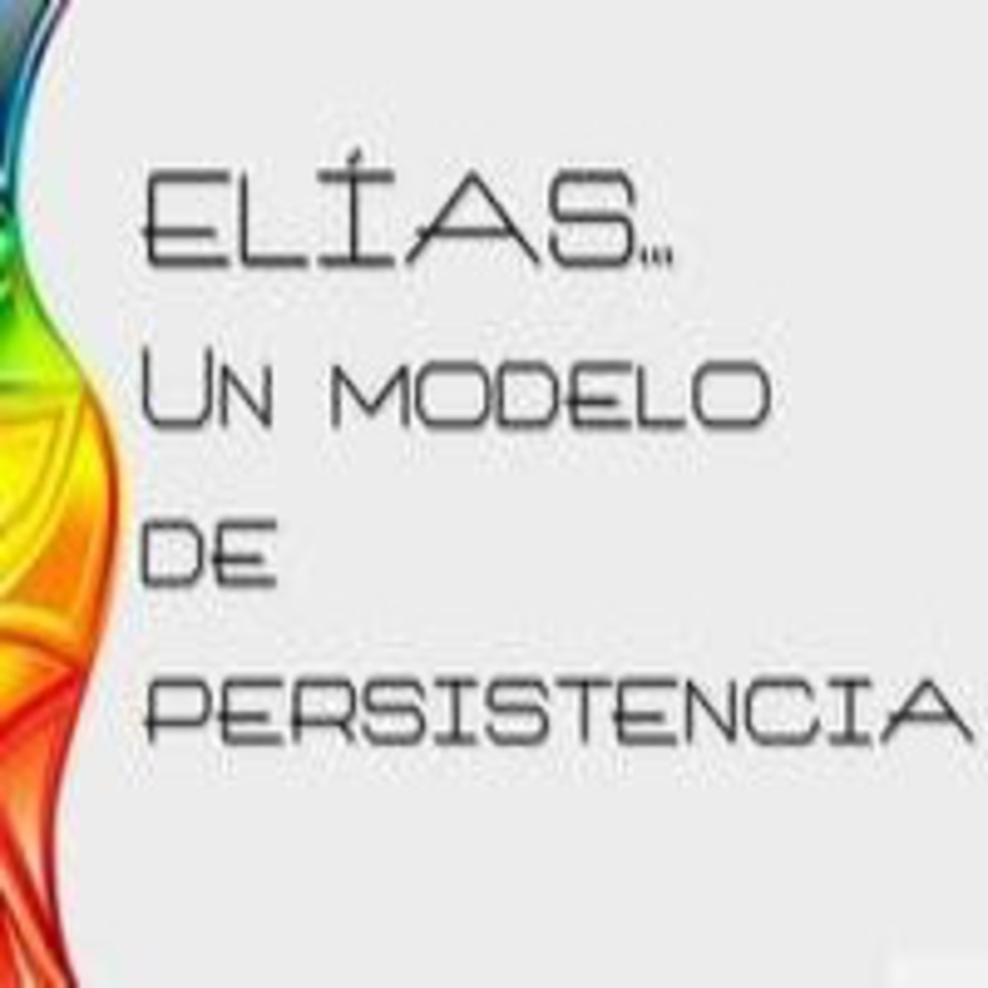 Elías... Un modelo de persistencia - Carlos Ortiz episode artwork