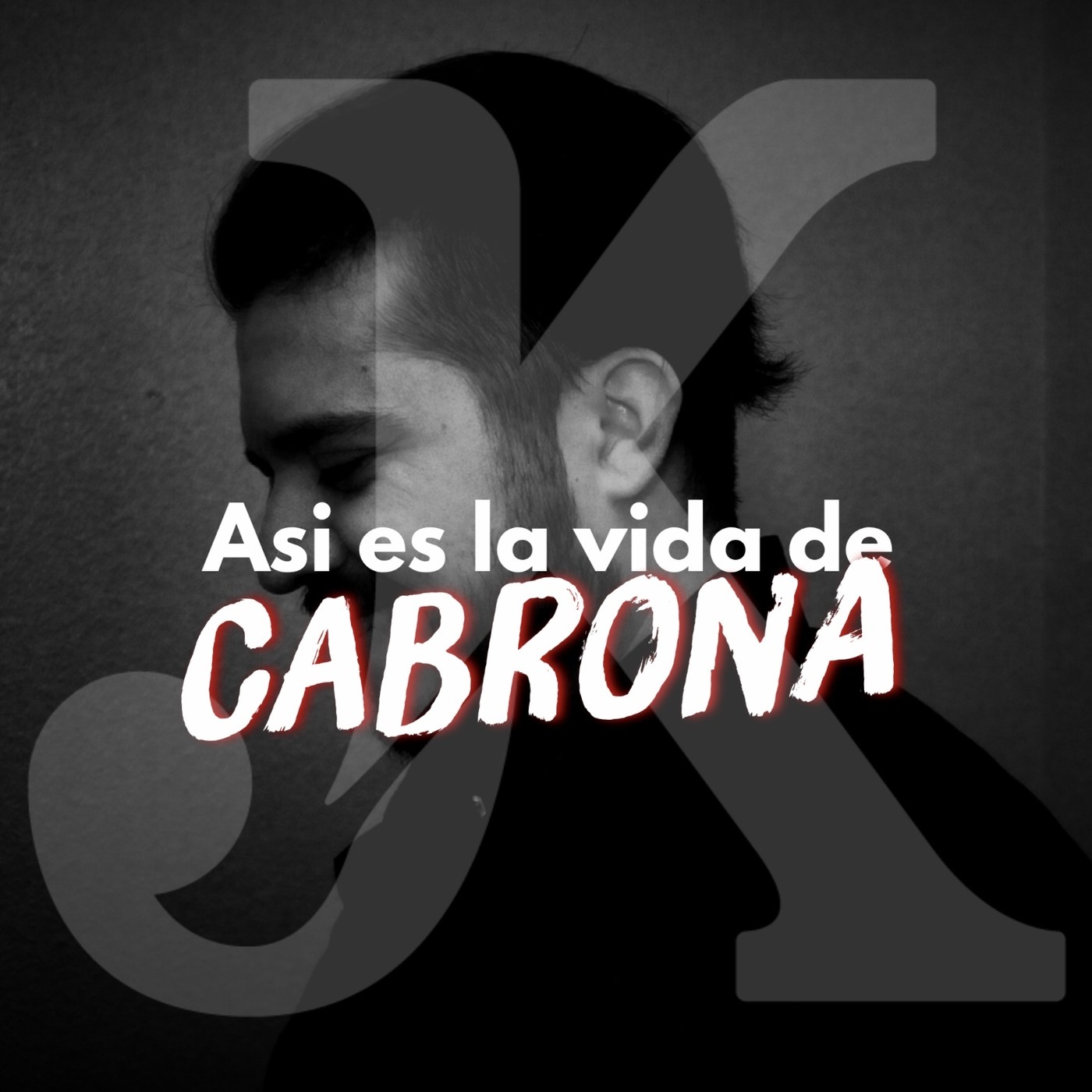 Asi es la vida de cabron@- Jonathan Kima