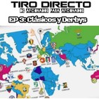 Episodio 3: Clasicos y Derbys