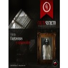 CULTO SECRETO CAP 17: fantasmas y aparecidos