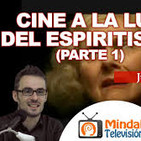 Cine a la luz del espiritismo