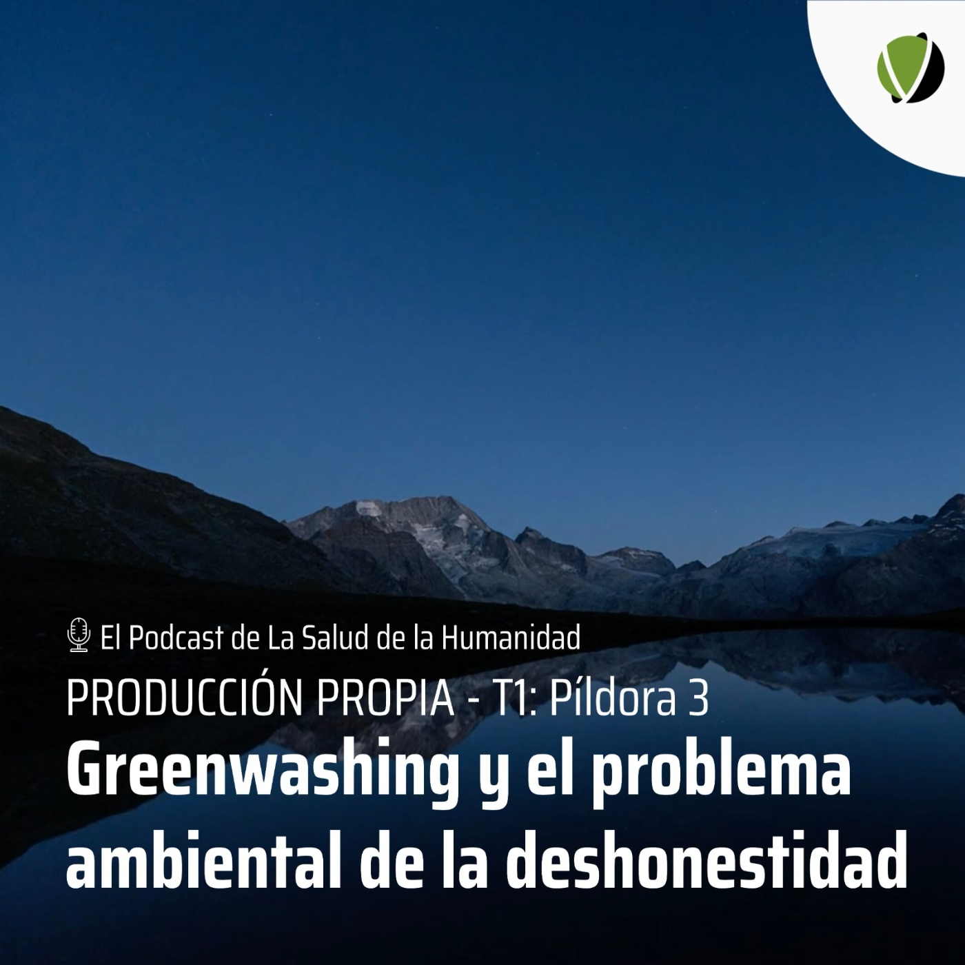 T1-Píldora 3: Greenwashing y el problema ambiental de la deshonestidad
