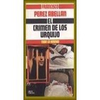 Caso Urquijo: El lugar del crimen.
