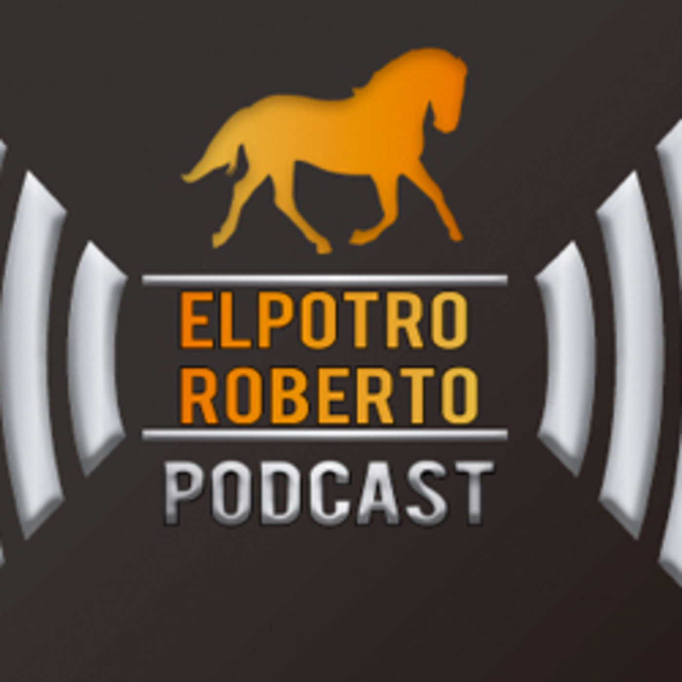 ElPotroRoberto Podcast
