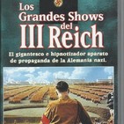 Los grandes shows del tercer reich