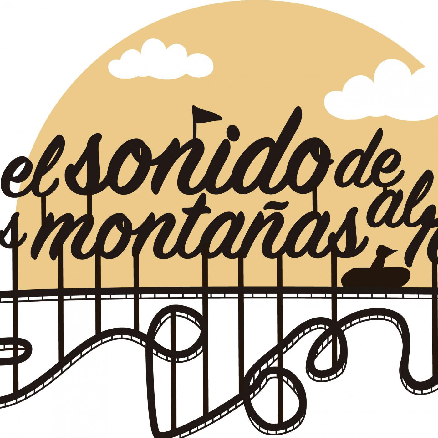 El sonido de las montañas al revés -- Programa 16.03.2016