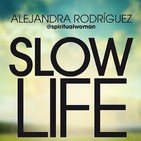 Slow Life