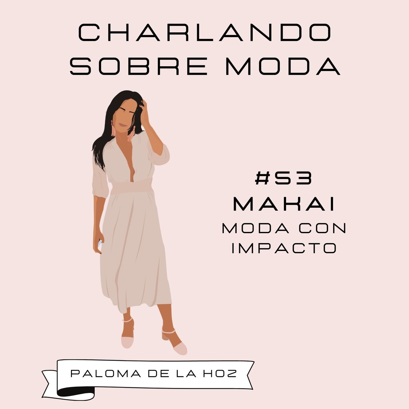 Charlando sobre moda
